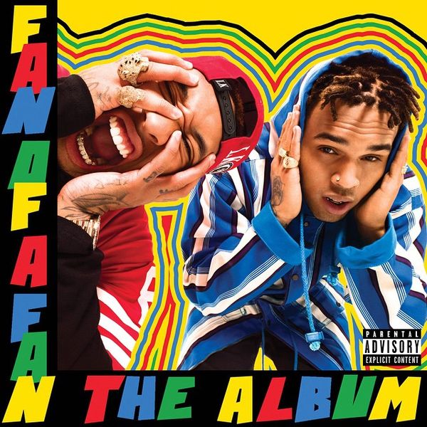 Chris Brown & Tyga Reveal 'Fan Of A Fan' Cover & Release Date (Update: Also Tracklist)