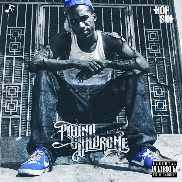 Hopsin's 'Pound Syndrome' Track Listing