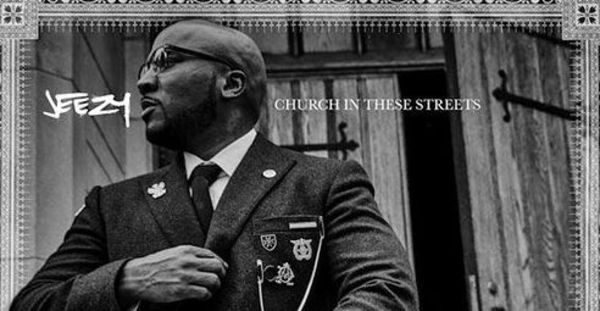 Young Jeezy's 'Church In These Streets' Album Cover