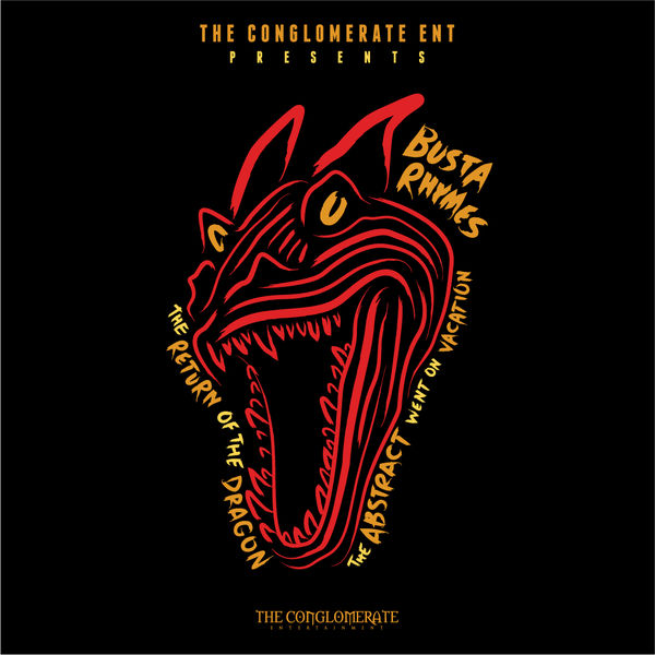 Stream Busta Rhymes' 'The Return Of The Dragon'