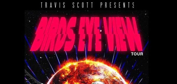 Travis Scott Announces 'Birds Eye View' Tour Dates